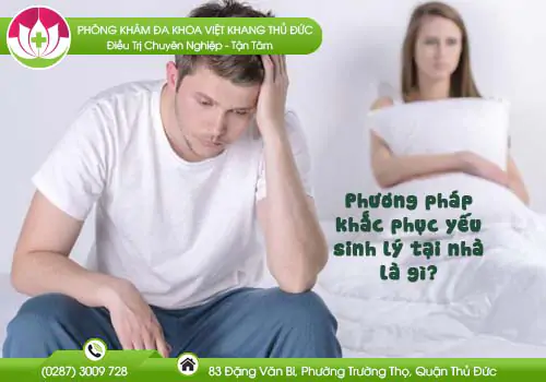 phuong-phap-khac-phuc-yeu-sinh-ly-tai-nha-425