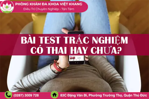 bai-test-trac-nghiem-nhanh-nhan-biet-ban-da-mang-thai-hay-chua-som-1348