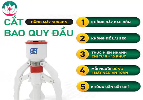 Cắt bao quy đầu bằng máy Surkon hiện đại, thẩm mỹ, an toàn