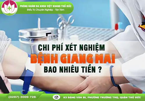 chi-phi-xet-nghiem-giang-mai-cac-yeu-to-anh-huong-va-dia-chi-uy-tin-1628