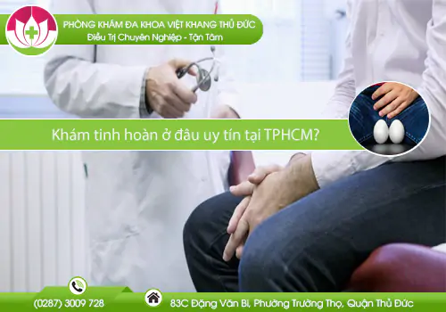kham-tinh-hoan-o-dau-uy-tin-tai-tphcm-465