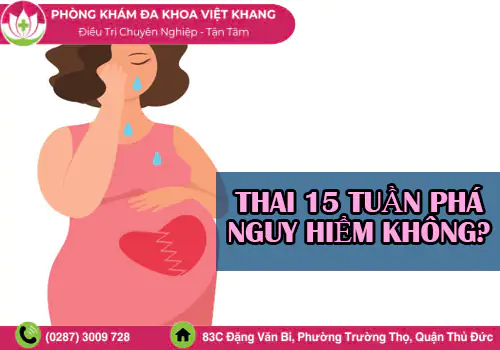 lo-lang-thai-15-tuan-pha-nguy-hiem-khong-2175