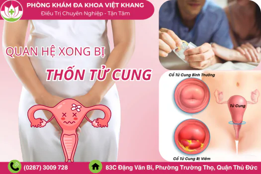 nguyen-nhan-quan-he-xong-bi-thon-tu-cung-va-cach-khac-phuc-nhanh-chong-1408