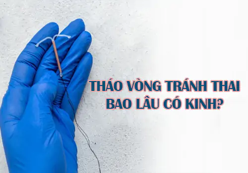 thao-vong-tranh-thai-bao-lau-co-kinh-ban-da-biet-hay-chua-1139