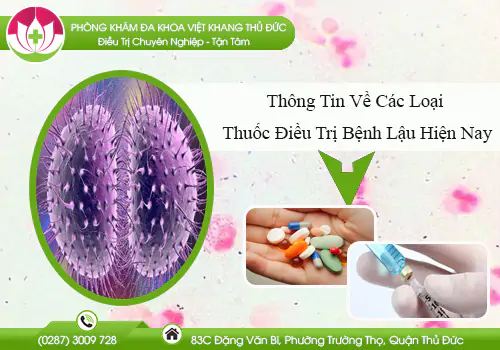 thong-tin-ve-cac-loai-thuoc-dieu-tri-benh-lau-hien-nay-862