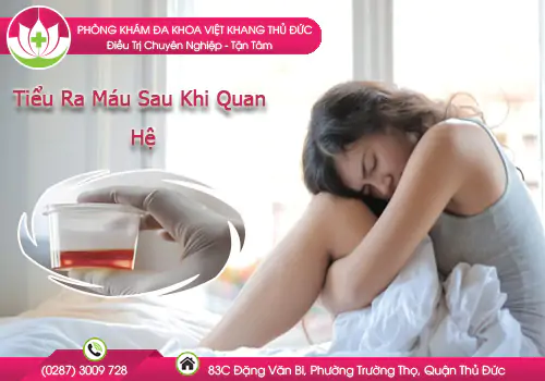 tieu-ra-mau-sau-khi-quan-he-la-gi-1001