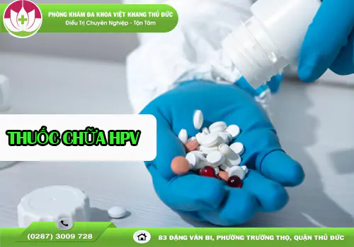 tong-hop-cac-loai-thuoc-chua-hpv-2017