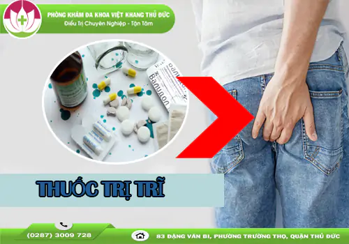 Top thuốc trị trĩ phổ biến - Giải pháp giảm đau, co búi trĩ an toàn