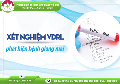 xet-nghiem-vdrl-la-gi-khi-nao-can-thuc-hien-ngay-2169