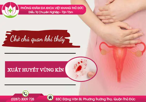 xuat-huyet-vung-kin-can-tham-kham-ngay-truoc-khi-qua-muon-889