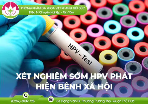 xet-nghiem-hpv-phat-hien-som-benh-xa-hoi-698